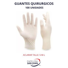 GUANTES QUIRURGICO X 100 UNID
